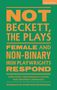 Olwen Fouéré: Not Beckett, the Plays, Buch