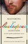 Donna Soto-Morettini: Mastering The Shakespeare Audition, Buch