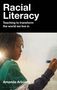 "Racial Literacy: Teaching to transform the world we live in" von Amanda Arbouin. Ein Kind schreibt an eine Tafel.