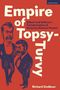 "Empire of Topsy-Turvy" in großen Buchstaben, darunter karikaturartige Zeichnung von zwei Männern in Anzügen.