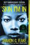 Sharon G Flake: The Skin I'm in, Buch