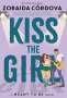 Zoraida Córdova: Kiss the Girl, Buch