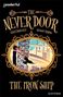 Elen Caldecott: Readerful Independent Library: Oxford Reading Level 20: The Never Door A· The Iron Ship, Buch