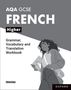 Oliver Gray: AQA GCSE French: AQA GCSE French Higher Grammar, Vocabulary and Translation Workbooks, Buch