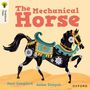 Jane Langford: Oxford Reading Tree Traditional Tales: Level 7: The Mechanical Horse, Buch