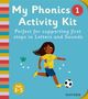 Katie Press: Essential Letters and Sounds: My Phonics Activity Kit 1, Buch