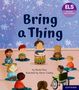 Rachel Russ: Essential Letters and Sounds: Essential Phonic Readers: Oxford Reading Level 6: Bring a Thing, Buch