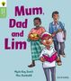 Mysie Kay Scott: Oxford Reading Tree Green Sparks: Level 1+: Mum, Dad and Lim, Buch