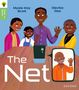 Mysie Kay Scott: Oxford Reading Tree Green Sparks: Level 1+: The Net, Buch