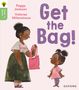 Peggy Jackson: Oxford Reading Tree Green Sparks: Level 2: Get the Bag!, Buch