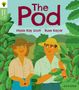 Mysie Kay Scott: Oxford Reading Tree Green Sparks: Level 2: The Pod, Buch