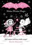 "Isadora Moon Makes Winter Magic. Half vampire, half fairy, totally unique! Harriet Muncaster." Illustration mit Schnee, Mädchen, Schneemann.