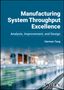 Herman Tang: Manufacturing System Throughput Excellence, Buch