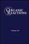 Evans: Organic Reactions Volume 114, Buch