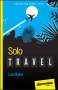 Lee Mylne: Solo Travel For Dummies, Buch