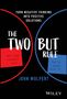 John Wolpert: The Two But Rule, Buch