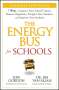 Jon Gordon: The Energy Bus for Schools, Buch