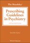 David M. Taylor: The Maudsley Prescribing Guidelines, Buch