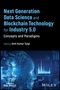 : Next Generation Data Science and Blockchain Technology for Industry 5.0, Buch