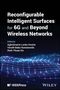 Reconfigurable Intelligent Surfaces for 6g and Beyond Wireless Networks, Buch, Buch