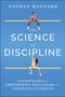 Nathan Maynard: The Science of Discipline, Buch, Buch
