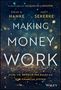 Matt Sekerke: Making Money Work, Buch