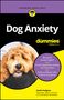 Sarah Hodgson: Dog Anxiety for Dummies, Buch