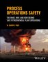 Darryl M Yoes: Process Operations Safety, Buch