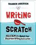 Shannon Anderson: Writing from Scratch, Buch