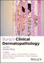 Text: "Burg's Clinical Dermatopathology", "Lead Editor: Günter Burg", "Co-editors: Josef Feit, Laszlo J. Karai, Dmitry V. Kazakov, Werner Kempf, Heinz Kutzner, Omar Sangüeza, Bruce R. Smoller". 

Eine Kombination aus Illustration und Mikroskop-Bild von Hautgewebe., Buch