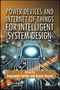 : Power Devices and Internet of Things for Intelligent System Design, Buch