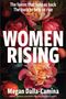 Megan Dalla-Camina: Women Rising: The Forces That Hold Us Back. The Tools to Help Us Rise, Buch