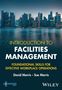 David Morris: Introduction to Facilities Management, Buch, Buch