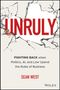 Sean West: Unruly, Buch