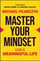 Michael Pilarczyk: Master Your Mindset, Buch, Buch