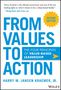 Harry M Jansen Kraemer: From Values to Action, Buch