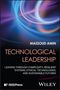 Massoud Amin: Technological Leadership, Buch, Buch