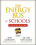 Jon Gordon: The Energy Bus for Schools Field Guide, Buch