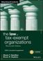Wiley Nonprofit Authority. The Law of Tax-Exempt Organizations, Thirteenth Edition, 2026 Supplement. Shane T. Hamilton, Bruce R. Hopkins. Abbildung von Säulen., Buch