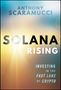 Anthony Scaramucci: Solana Rising, Buch