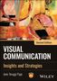 "Visual Communication: Insights and Strategies" ist die Hauptbeschriftung. Darunter der Name Janis Teruggi Page. Abstrakte, bunte Kunst im Hintergrund., Buch