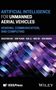 "Artificial Intelligence for Unmanned Aerial Vehicles" in Blau. Darunter Autoren: Shuyan Hu, Xin Yuan, Kai Li, Wei Ni, Xin Wang., Buch