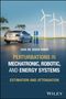 Text: "Jose de Jesus Rubio, Perturbations in Mechatronic, Energy, and Robotic Systems, Estimation and Attenuation."  
Ein Auto lädt an einem Windpark., Buch