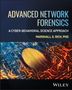 Text: "Advanced Network Forensics: A Cyber-Behavioral Science Approach, Marshall S. Rich, PhD, Wiley". Eine Illustration mit einem digitalen Fingerabdruck auf einem Schaltkreis., Buch