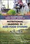 Text: "Nutritional Imaging in Agri-Food Systems", "Edited by Jay Kumar Pandey, Tanmay Sarkar, Wing-Fu Lai". Ein Labor mit Mikroskop., Buch