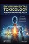 "ENVIRONMENTAL TOXICOLOGY AND HUMAN HEALTH", Illustration eines Menschen mit leuchtenden, energetischen Linien im Körper., Buch