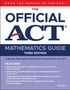 „The Official ACT Mathematics Guide, Third Edition. Features: Review, familiarize, understand math topics.“  
Oben rot, Mitte blau, unten lila., Buch