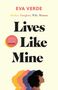 Eva Verde: Lives Like Mine, Buch