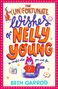 Beth Garrod: The Unfortunate Wishes of Nelly Young, Buch