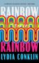 Lydi Conklin: Rainbow Rainbow, Buch